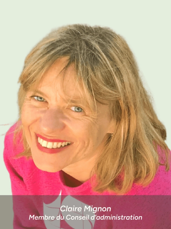 Claire Mignon, Membre du conseil d'administration